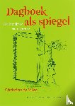 Vries, Christine de - Dagboek als spiegel