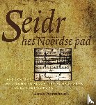 Wormhoudt, Linda - Seidr, het Noordse pad