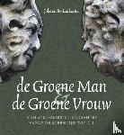 Lankester, Joke, Lankester, Ko - De Groene Man en de Groene Vrouw