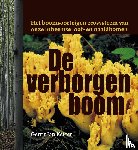 Keizer, Gerrit Jan - De verborgen boom - het boomsoorteigen ecosysteem van onze inheemse loof- en naaldbomen