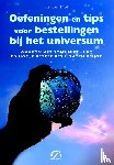Mohr, Barbel - Oefeningen en tips voor bestellingen bij het universum