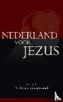 Voordewind, Sieberen - Nederland voor Jezus