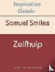 Smiles, Samuel - Zelfhulp