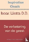 Watts, Isaac - De verbetering van de geest