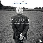 Siebelink, Jan - Pistool en andere verhalen