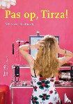 Kaathoven, Netty van - Pas op! Tirza