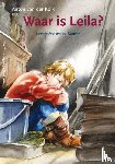 Kolk, Anton van der - Waar is Leila?