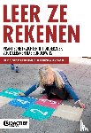 Ros, Bea, Hickendorff, Marian, Keijzer, Ronald, Luit, Hans van - Leer ze rekenen