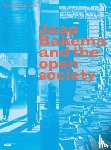 Boyer, Christine, Reijndorp, Arnold, Hertzberger, Herman, Hein, Carola - Jaap Bakema and the Open Society