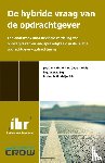 Chao-Duivis, M.A.B., Suy, W.A.I., Meijerink, N.G. - De hybride vraag van de opdrachtgever