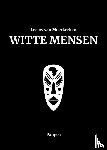 Moerkerken, Leeuw van - Witte mensen