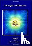  - Principles Of Miracles