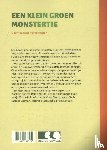 Aupers, Wietske, Mulder, Ralph, Ras, Lennert, Osch, Monique van, Punt, Ingrid, Dijck, Jeannine van, Oosterholt, Marjo, Vries, Wouter de, Botman, Monica, Langen, Peet - Een klein groen monstertje