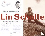 Scholte, L., Loo, V. van de - Verzamelde romans en verhalen - met een biografische inleiding door Vilan Van de Loo