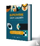 Kessel, Louis van, Vlaar, Sonja - Supervisie voor coaches