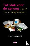Sybrandy, Leo, Sybrandy, Ruud - Tot vlak voor de sprong - dagboek van een schizofrene leraar