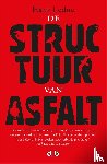 Leduc, Hans - De structuur van asfalt - Van vader op zoon. Het aangrijpende verhaal van autismespectrum in een gezin.