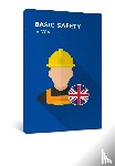  - Basic Safety