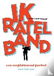 Verhaeren, Henk - Ik, Ratelband