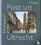 Santen, Bettina van, Vogelzang, Fred - Post uit Utrecht