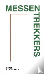 De Sadeleer, Karel - Messentrekkers