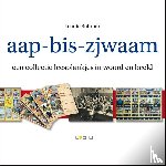 Robroek, Leonie - Aap-bis-zjwaam - een collectie leesplankjes in woord en beeld
