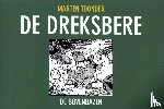 Toonder, Marten - De Dreksbere
