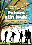 Neve, Tischa - Pubers zijn leuk! Zeker als je ze begrijpt - Inspiratieboek voor ouders van pubers