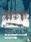 Berg, Hans van den - De toneelspelerswereld in de praktijk