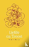 Stronks, J.H. - Liefde en Troost