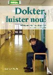 Wijhe, Arie van - Dokter luister nou!