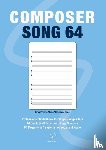 Martins, Sophia - Composer Song 64 - Professional Sketchbook for Singer Songwriters. A4 Blank Staff Paper with Page Numbers. 64 Pages with 4 systems for Vocal and Piano.