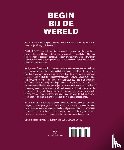 Koetzier, Ingrid - Begin bij de wereld