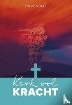 Boo, Ardjan de - Kerk vol kracht