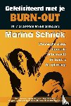 Schriek, Marina - Gefeliciteerd met je burn-out