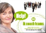 Lingsma, M.M., Boers, A.D. - Help! Ik coach teams - coach jezelf als coach, basisbeginselen, tips en checklists