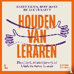 Decin, Greet, Maes, Bert, Baeck, Sanne - Houden van leraren