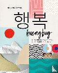 Zitwer, Barbara J. - Haengbog - Zuid-Koreaanse wijsheden voor een gelukkig leven