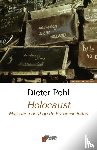Pohl, D. - Holocaust - massale moord op de Europese joden