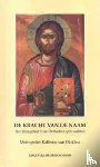 Metropoliet Kallistos van Diokleia, Jungclaussen, E. - De Kracht van de Naam - het Jezusgebed in de Orthodoxe spiritualiteit