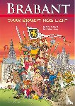 Oreel, Danker-Jan, Wittenberg, Henk - Brabant - daar brandt nog licht 2000 jaar geschiedenis in strip
