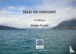 Peulen, Lisette - Naar de overkant