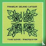 Lafour, Franklin Delano - Transfiguratie-Transfiguration