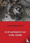 Jansen, Ronald Wilfred - In de voetsporen van Anne Frank