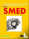 Teeuwen, Bert - Productwissels, omstellingen, reinigingen en andere wachttijden verkorten met SMED