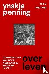 Penning, Ynskje - Overleven/ deel 2 1942-1943