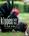 Deblaere, Johan, Gommers, Geert - Kippen in de tuin - ecologisch en plezierig
