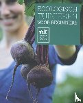 Gommers, Geert, Tijskens, Greet - Ecologisch tuinieren voor beginners