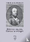 Karamzin, Nikolaj - Brieven van een Russische reiziger