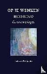 Knijpenga, S. - Op je wenken bediend